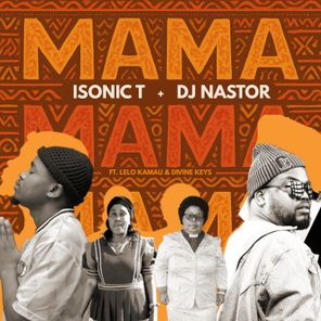 DJ Nastor, Divine Keys – Mama