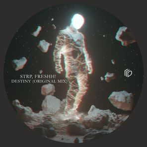 Strp, Freshh! – Destiny