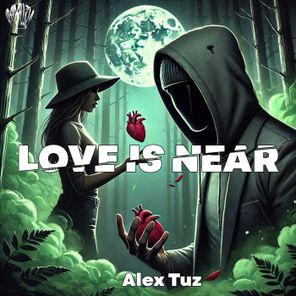 Alex Tuz – Love Is Near