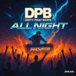 DJ Innovator – All Night