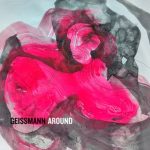 GEISSMANN – Around
