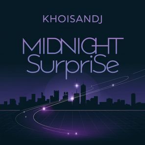 Khoisandj – Midnight surprise