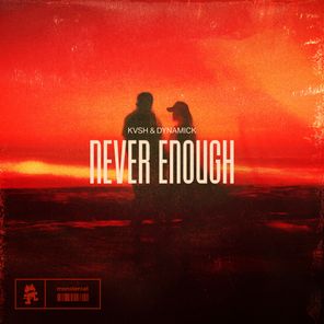 KVSH, Dynamick – Never Enough