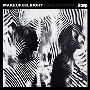 kasp – makeufeelright