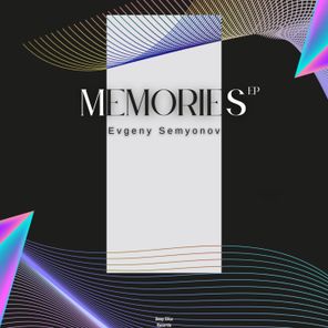 Evgeny Semyonov – Memories