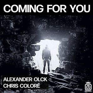 Alexander Olck, Chris Coloré – Coming for You