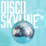Santonio Echols – Disco Skyline