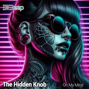The Hidden Knob – On My Mind
