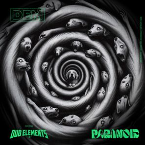 Dub Elements – Paranoid