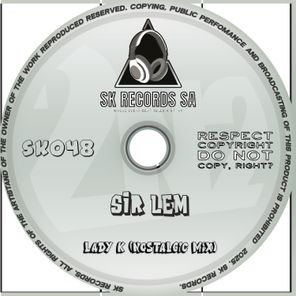 Sir LEM – Lady K