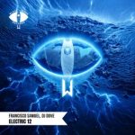 DJ Dove, Francisco Samuel – Electric 12