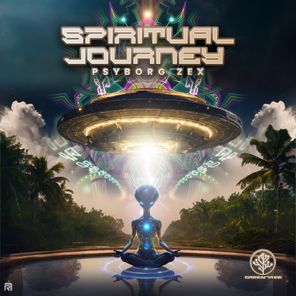 Psyborg Zex – Spiritual Journey