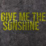 2Peopl3, Lacey – Give Me The Sunshine (Lacey’s Laidback Disco Radio Edit Remix)