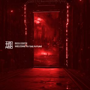 Rich Coote – Welcome to the Future