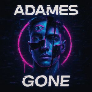 Adames – Gone