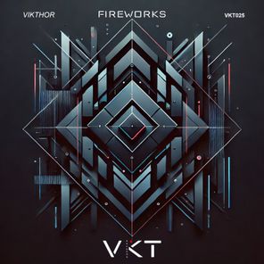 Vikthor – Fireworks