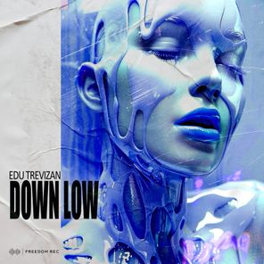 Edu Trevizan – Down Low