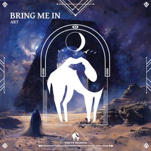 Cafe De Anatolia, Art (AL) – Bring Me In