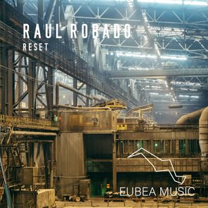 Raul Robado – Reset