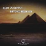 Bert Voorman – Beyond Believes
