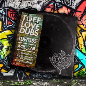Acid_Lab, Tuff Love Dubs – Bujinkan / Bujinkan (A1-Voodoo VIP) / Pure Essence