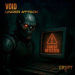 VOID – Under Attack