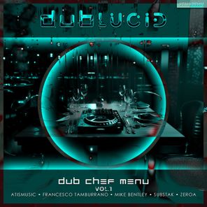 Substak, Mike Bentley – Dub Chef Menu, Vol. 1