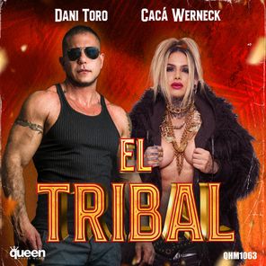 Dani Toro, Cacá Werneck – El Tribal
