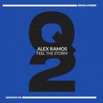 Alex Ramos – Feel the Storm