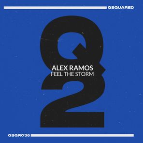 Alex Ramos – Feel the Storm