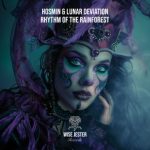 HOSMIN, Lunar Deviation – Rhythm of the Rainforest