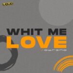 DJ Sobrino – Whit Me Love