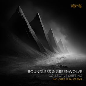 Greenwolve, Boundless – Collective Shifting