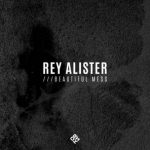 Rey Alister – Beautiful Mess