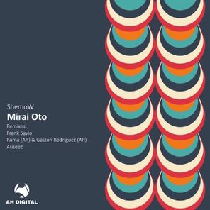 Frank Savio, ShemoW – Mirai Oto