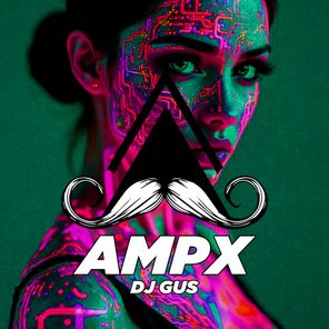 DJ Gus – Ampx