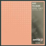 Marc Pollmann – Good Times