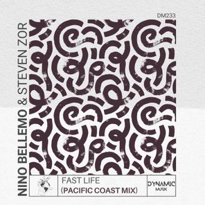 Nino Bellemo, Steven Zor – Fast Life (Pacific Coast Mix)