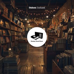 Ozhen – Confused
