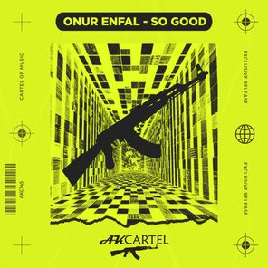 Onur Enfal – So Good