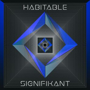 Habitable – Signifikant