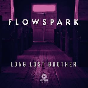 Flowspark – Long Lost Brother