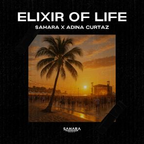 SAHARA, Adina Curtaz – Elixir of Life