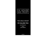 Tomazzo, Dirty Martin – I’m Calling You
