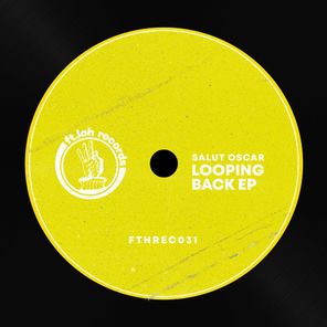 Salut Oscar – Looping Back