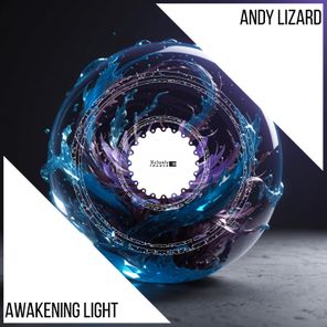Andy Lizard – Awakening Light