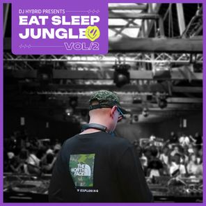 DJ Hybrid, Fez The Kid – EAT SLEEP JUNGLE vol. 2