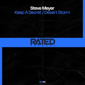 Steve Meyer – Keep a Secret / Desert Storm