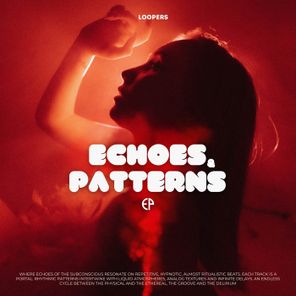 Kronikk, Loopers (MZ) – Echoes & Patterns