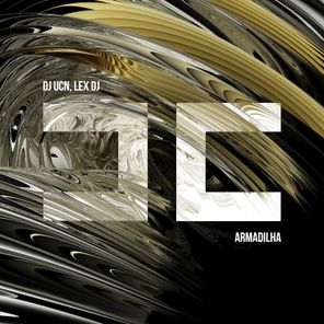 LEX DJ, DJ UCN – Armadilha